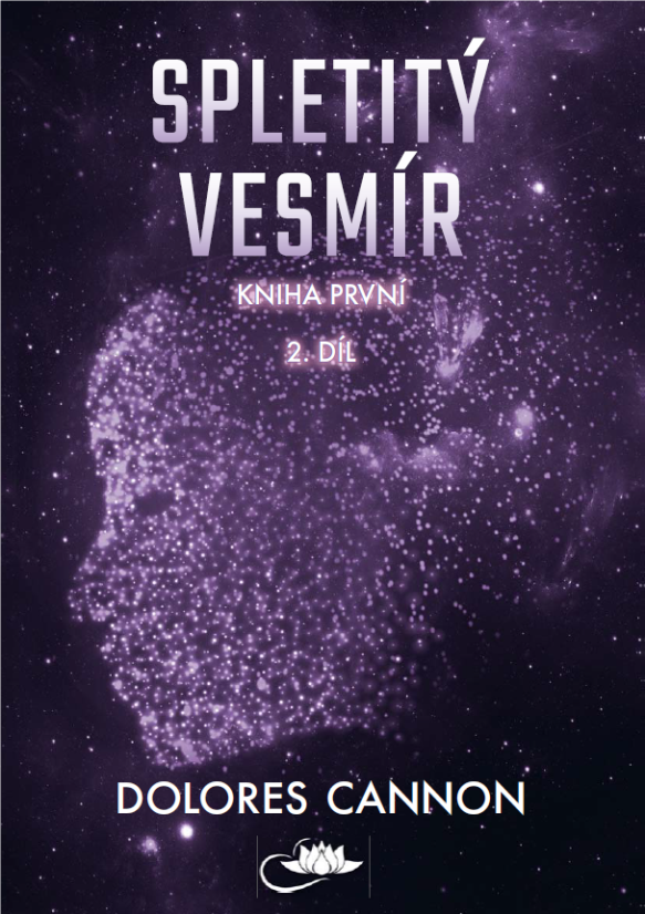 Spletitý vesmír - Kniha první (2. díl)